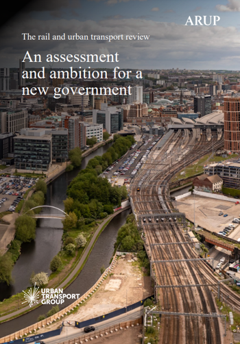 The rail and urban transport review - an assessment and ambition for a new government 2024 cover