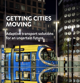 Getting Cities Moving – Adaptive transport solutions for an uncertain future cover